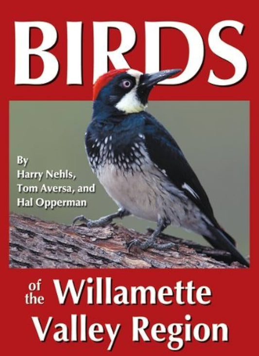 Birds of the Willamette Valley Region