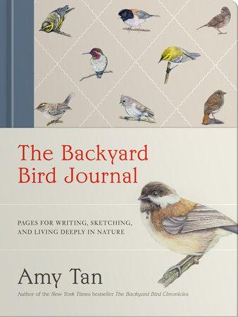 Backyard Bird Journal: Pages for Writing, Sketching, and Living Deeply in Nature